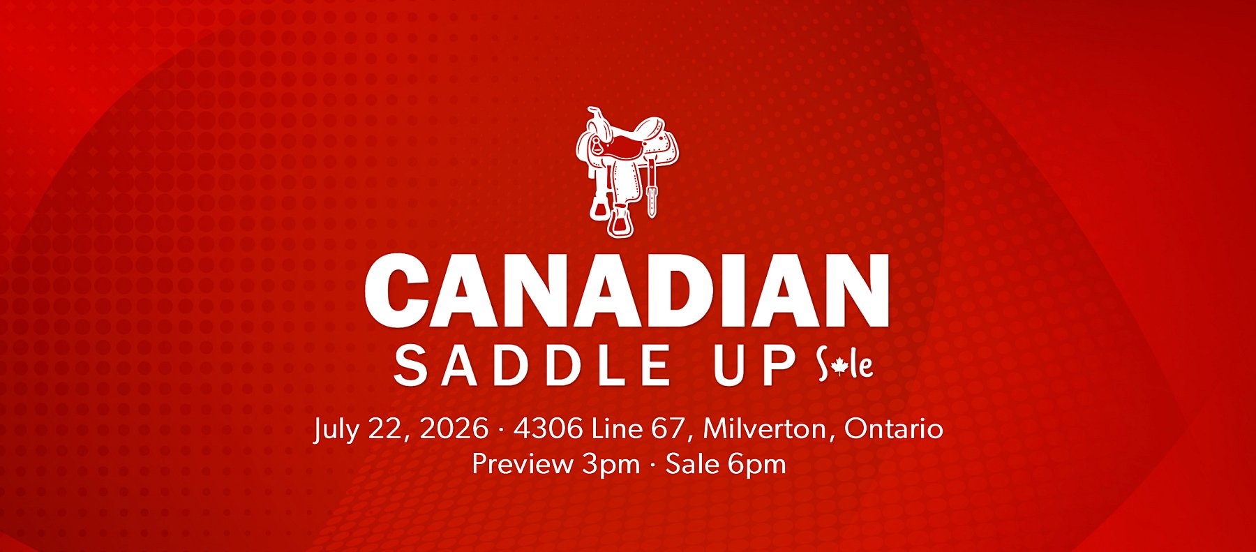 Canadian Saddle Up Sale